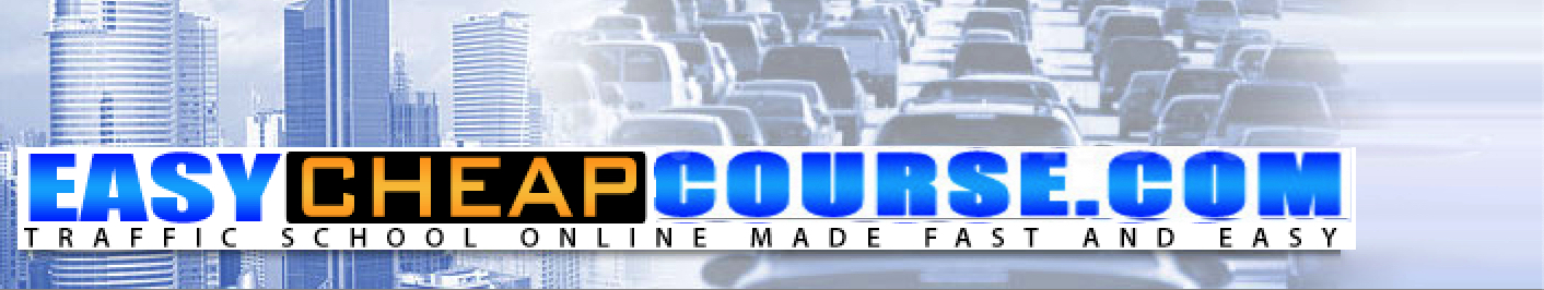EasyCheapCourse.com - Online Traffic School Made Easy